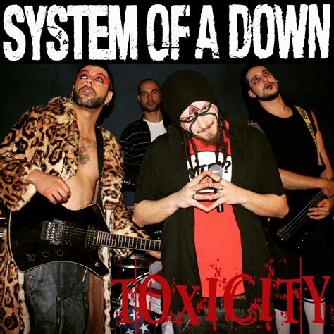 Unraveling the True Meaning of 'Toxicity' by System of a Down.